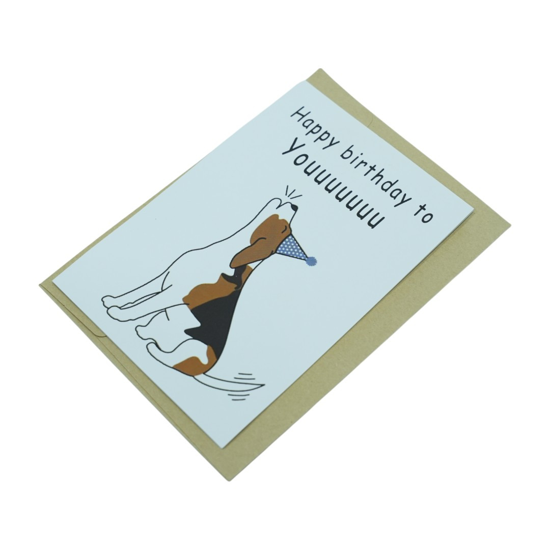 “Happy Birthday to Youuuuuuu” Dog Greeting Card